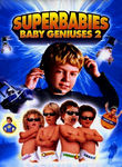 Baby Geniuses 2 Netflix